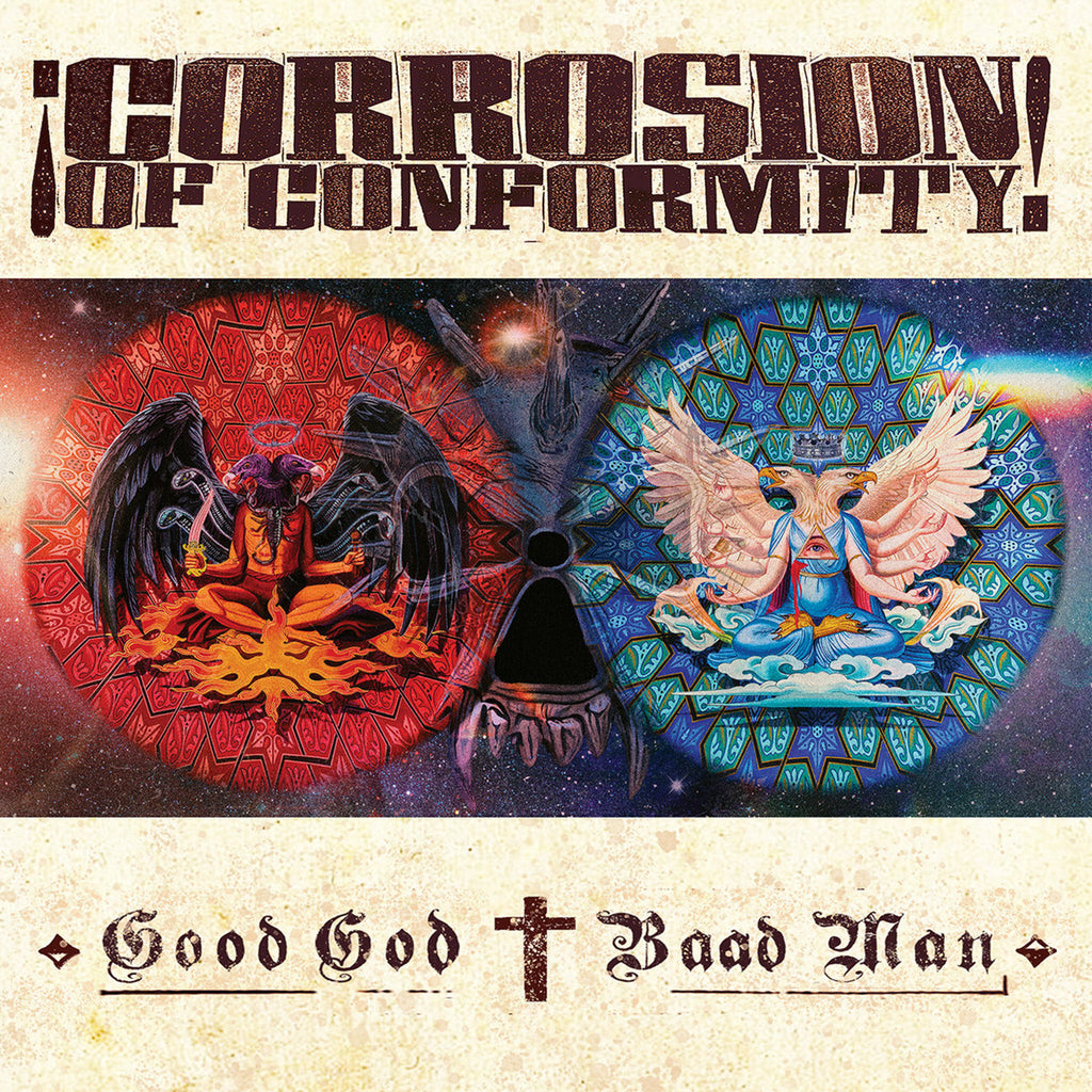 Corrosion Of Conformity – Good God / Baad Man CD