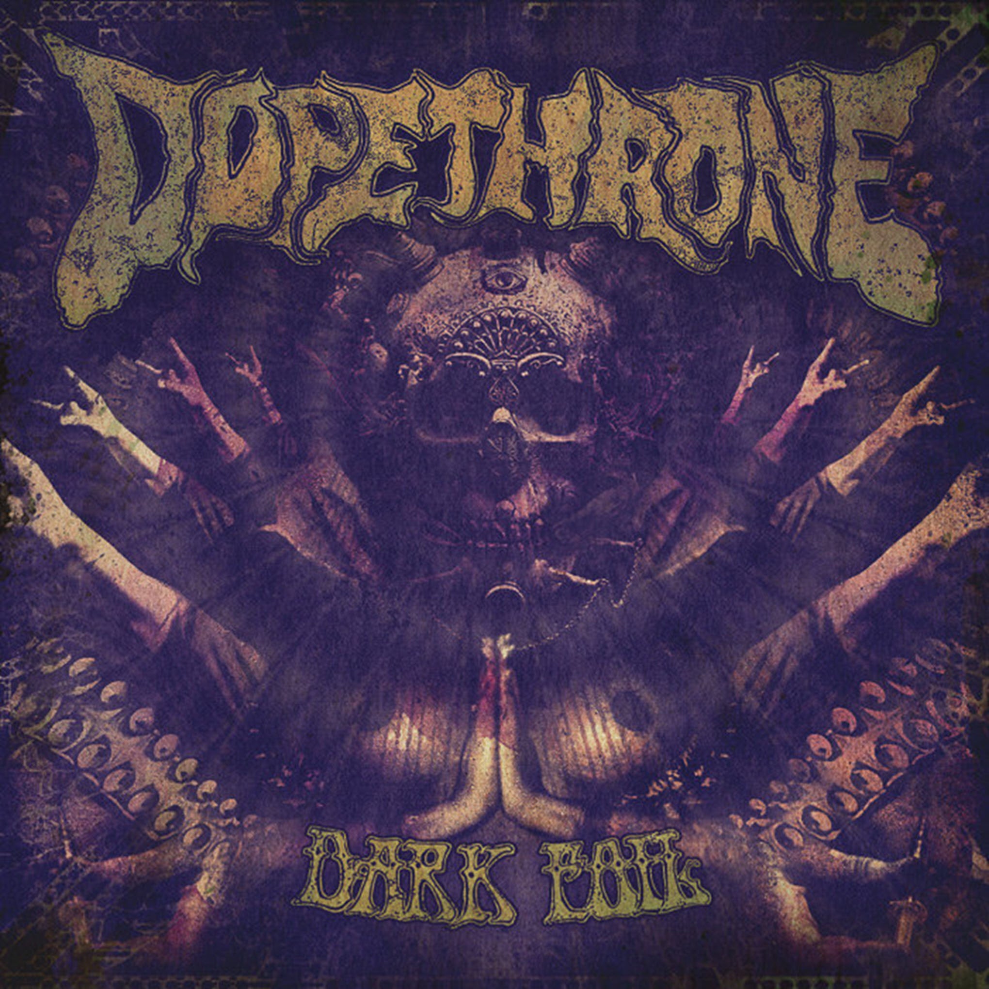 Dopethrone - Dark Foil Limited "Grime Slime Edition" Vinyl 12" Record