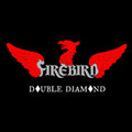 Firebird - Double Diamond Limited Edition Gatefold LP with bonus 7"