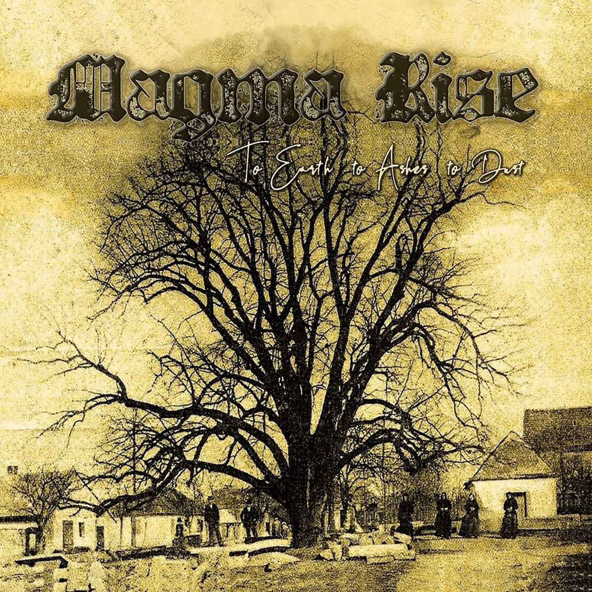 Magma Rise - To Earth, to Ashes to Dust (CD Digipak, Import)