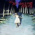 The Missing Girl (Limited Treasury Edition)