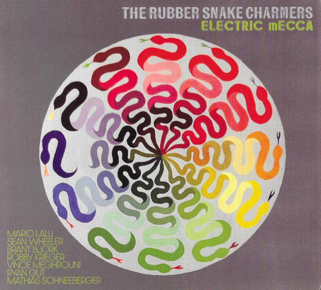 The Rubber Snake Charmers - Electric Mecca CD